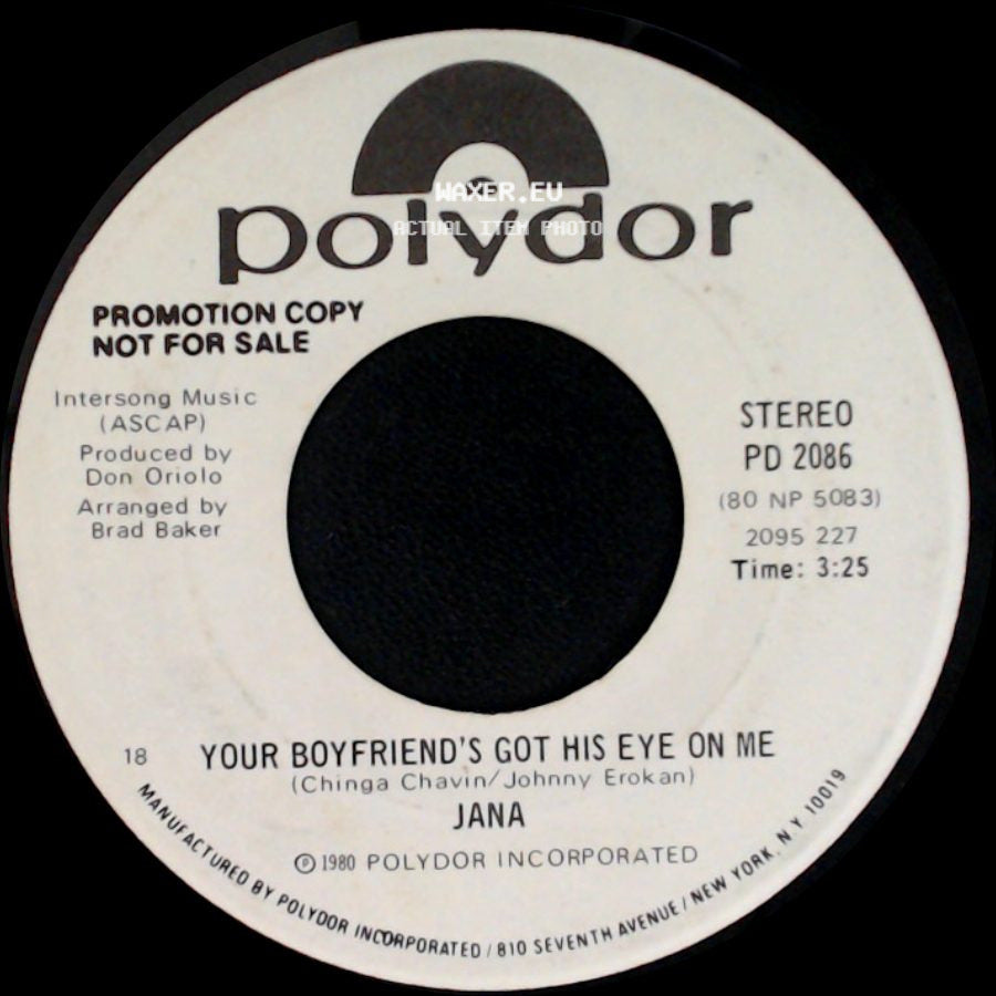 Jana - Your Boyfriend's Got His Eye On Me / Your Boyfriend's Got His Eye On Me side B