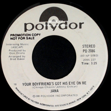 Jana - Your Boyfriend's Got His Eye On Me / Your Boyfriend's Got His Eye On Me side B