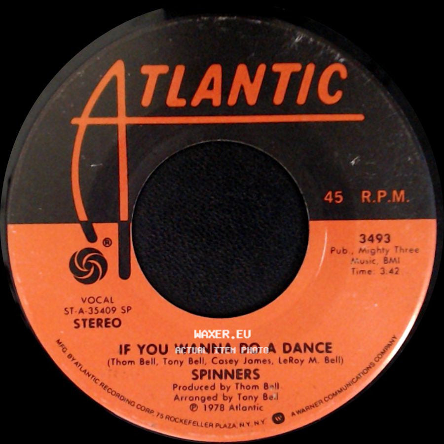 Spinners - Once In A Life Proposal / If You Wanna Do A Dance side B
