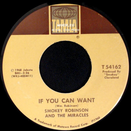 Smokey Robinson And The Miracles - When The Words From Your Heart Get Caught Up In Your Throat / If You Can Want side B
