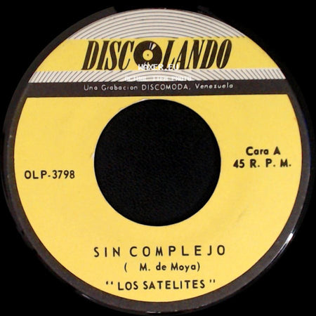 Los Satelites - Sin Complejo / Las Secretarias side A