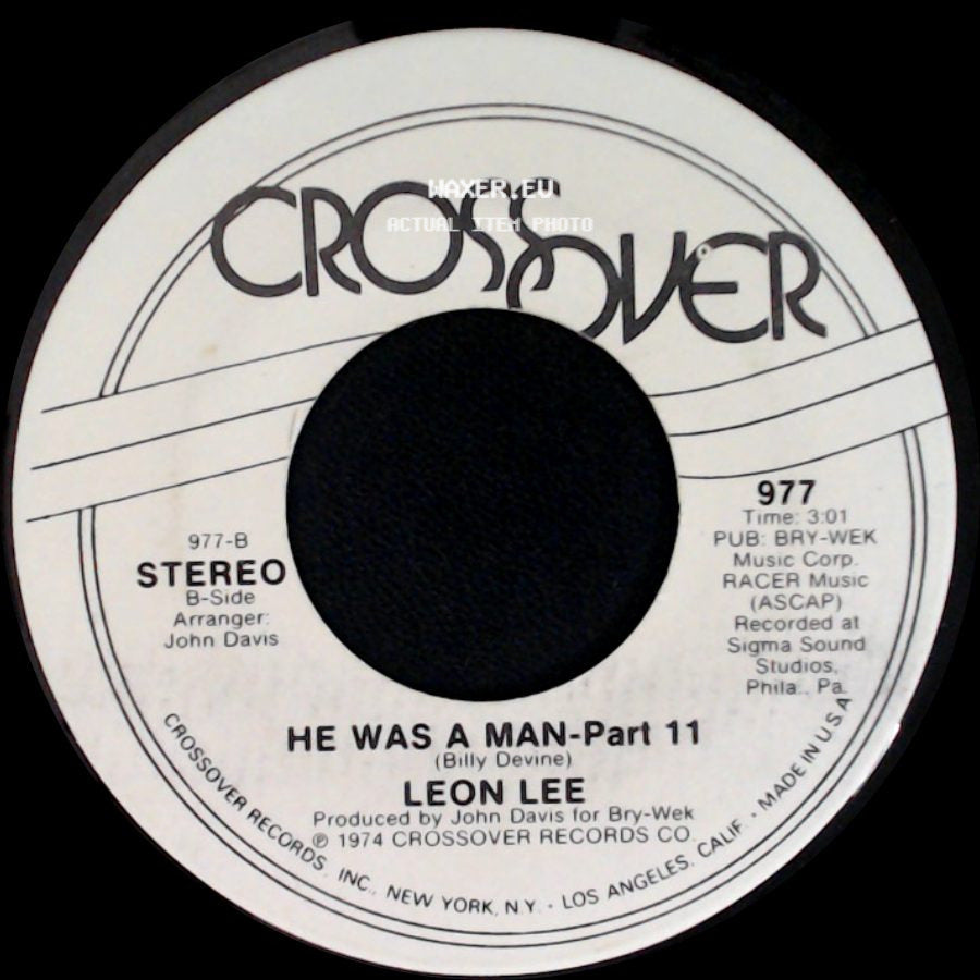Leon Lee - He Was A Man-Part 11 / He Was A Man - Part 1 side A