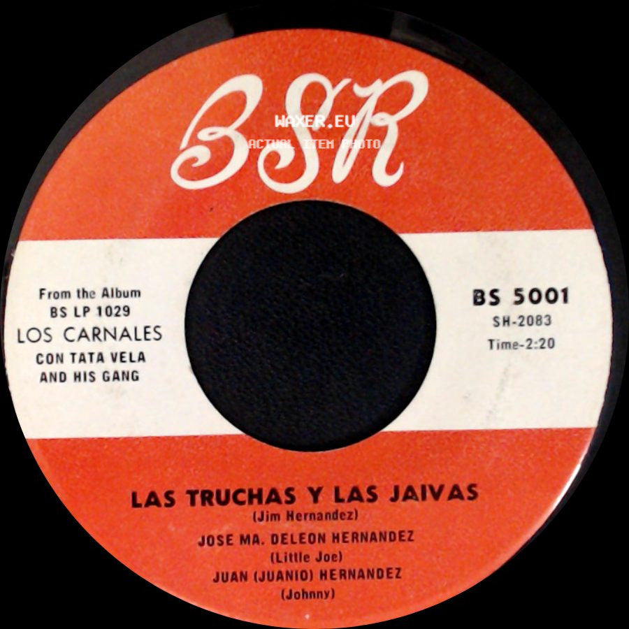 Los Carnales Con Tata Vela And His Gang - Las Truchas Y Las Jaivas / Llorando Por Ti side A
