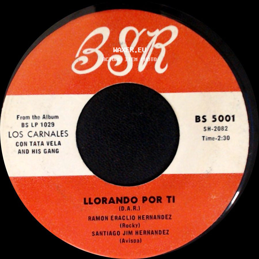 Los Carnales Con Tata Vela And His Gang - Las Truchas Y Las Jaivas / Llorando Por Ti side B