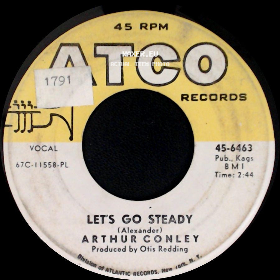 Arthur Conley - Sweet Soul Music / Let's Go Steady side B