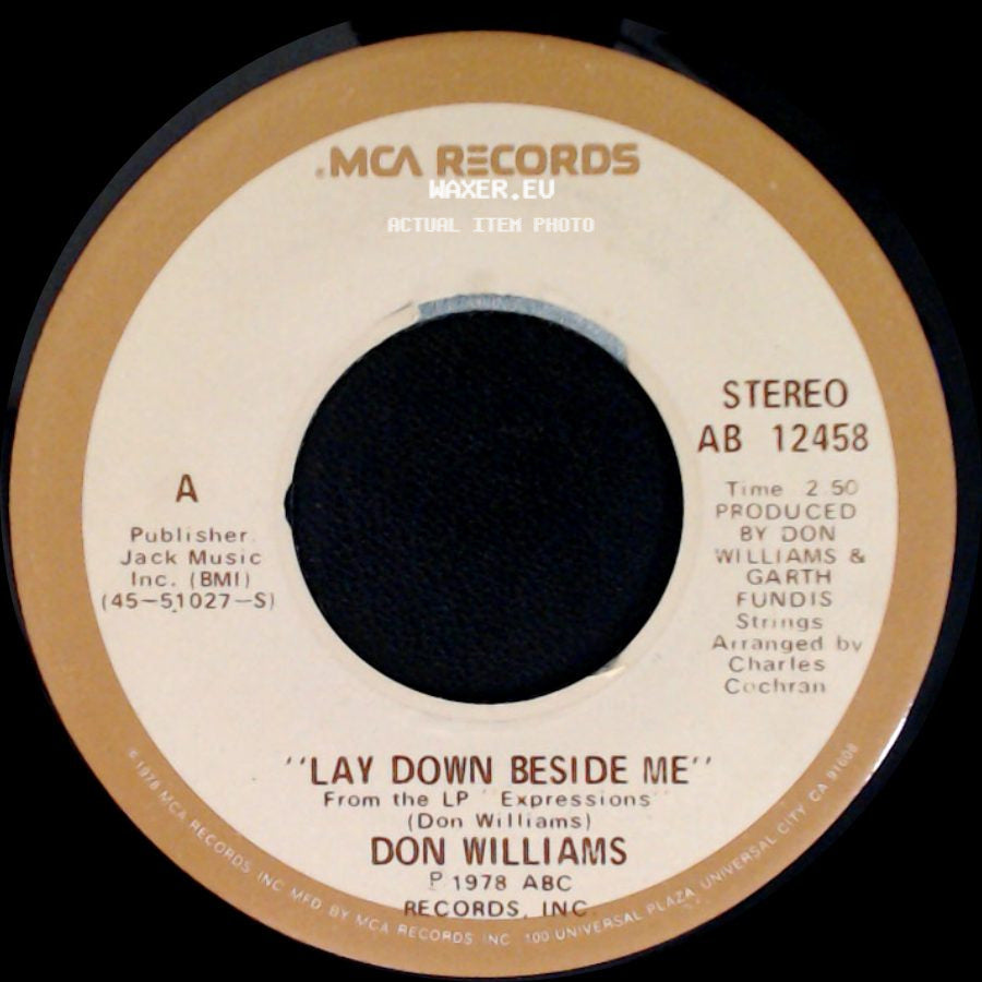 Don Williams - Lay Down Beside Me / I Would Like To See You Again side A
