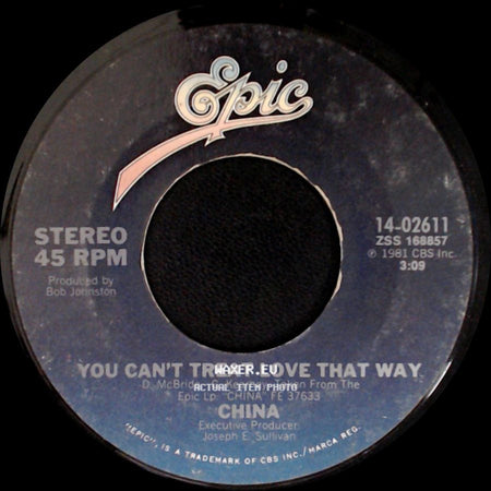 China - You Can't Treat Love That Way / Roll Me Over side A