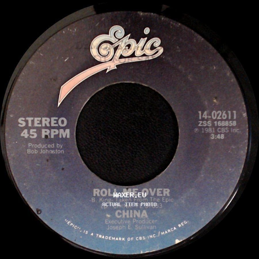 China - You Can't Treat Love That Way / Roll Me Over side B