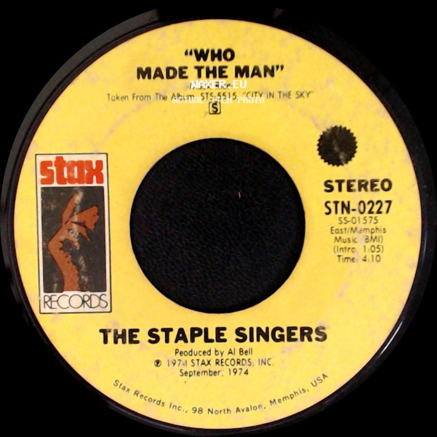 The Staple Singers - My Main Man / Who Made The Man side B