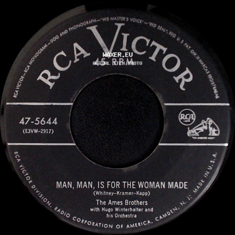 The Ames Brothers - The Man With The Banjo / Man, Man, Is For The Woman Made side B