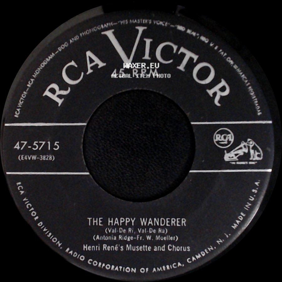 Henri René's Musette And Chorus / Henri René And His Orchestra - The Happy Wanderer / My Impossible Love side A