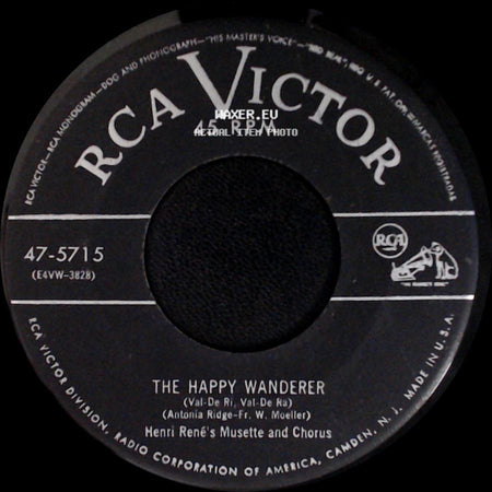 Henri René's Musette And Chorus / Henri René And His Orchestra - The Happy Wanderer / My Impossible Love side A