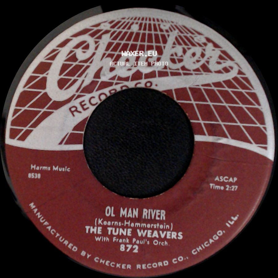 The Tune Weavers - Happy, Happy Birthday Baby / Ol Man River side B