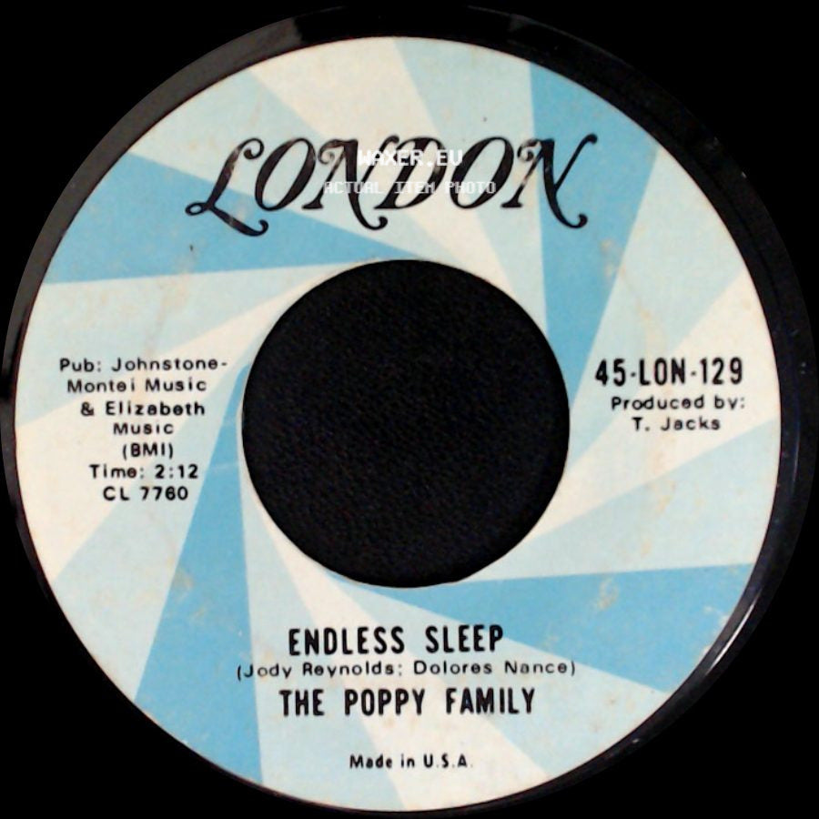 The Poppy Family / The Poppy Family (Featuring Susan Jacks) - Endless Sleep / Which Way You Goin' Billy? side A