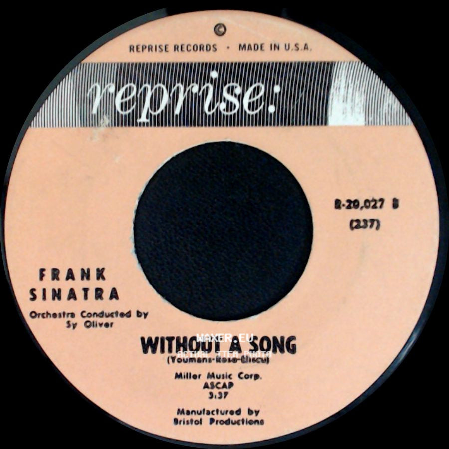 Frank Sinatra - It Started All Over Again / Without A Song side B