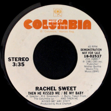 Rachel Sweet - Then He Kissed Me / Be My Baby / Then He Kissed Me / Be My Baby side A
