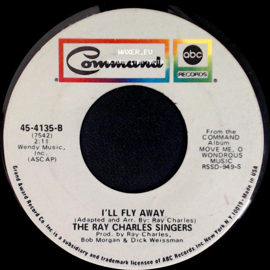 The Ray Charles Singers - Move Me, O Wondrous Music / I'll Fly Away side B