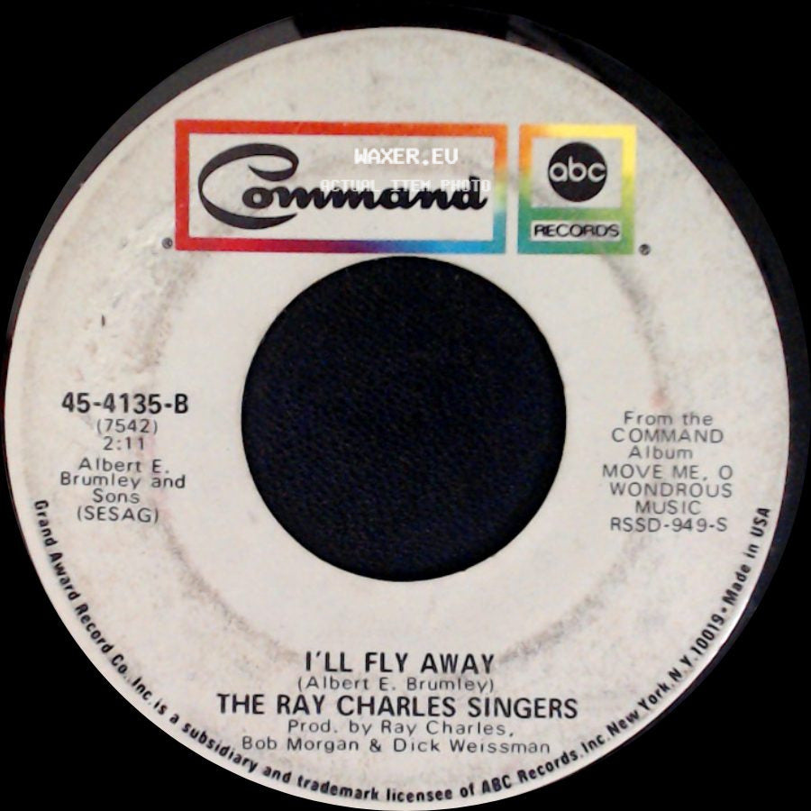 The Ray Charles Singers - Move Me, O Wondrous Music / I'll Fly Away side B
