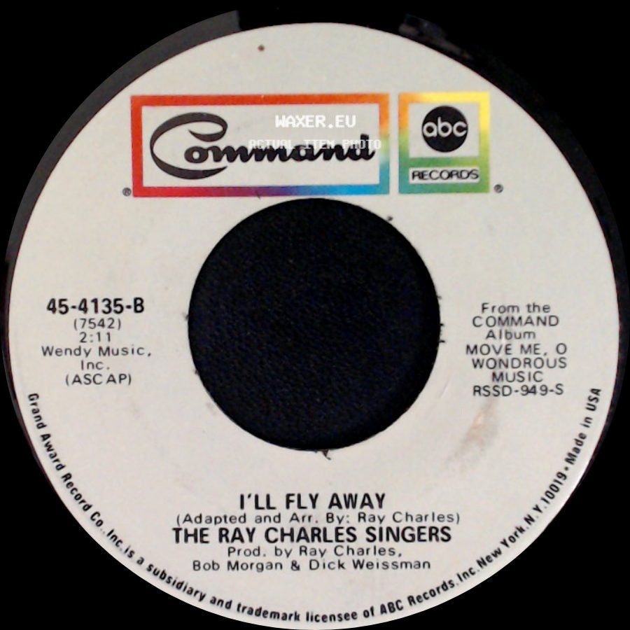 The Ray Charles Singers - Move Me, O Wondrous Music / I'll Fly Away side B
