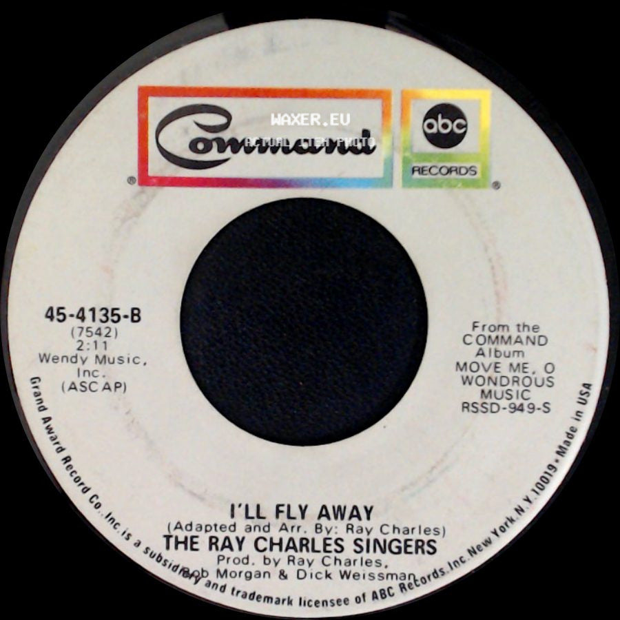 The Ray Charles Singers - Move Me, O Wondrous Music / I'll Fly Away side B