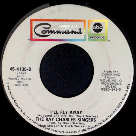 The Ray Charles Singers - Move Me, O Wondrous Music / I'll Fly Away side B