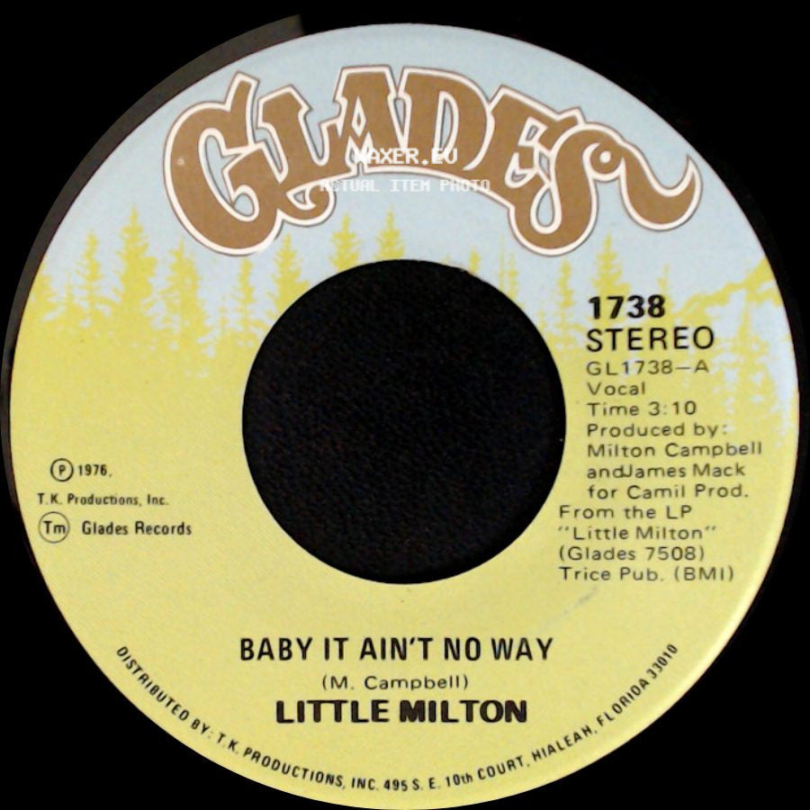 Little Milton - Baby It Ain't No Way / Bring It On Back side A