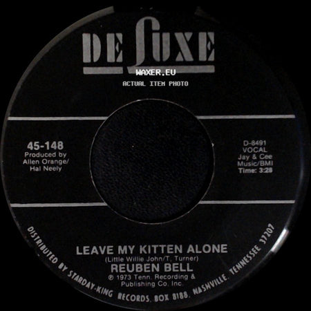 Reuben Bell - All The Time / Leave My Kitten Alone side B