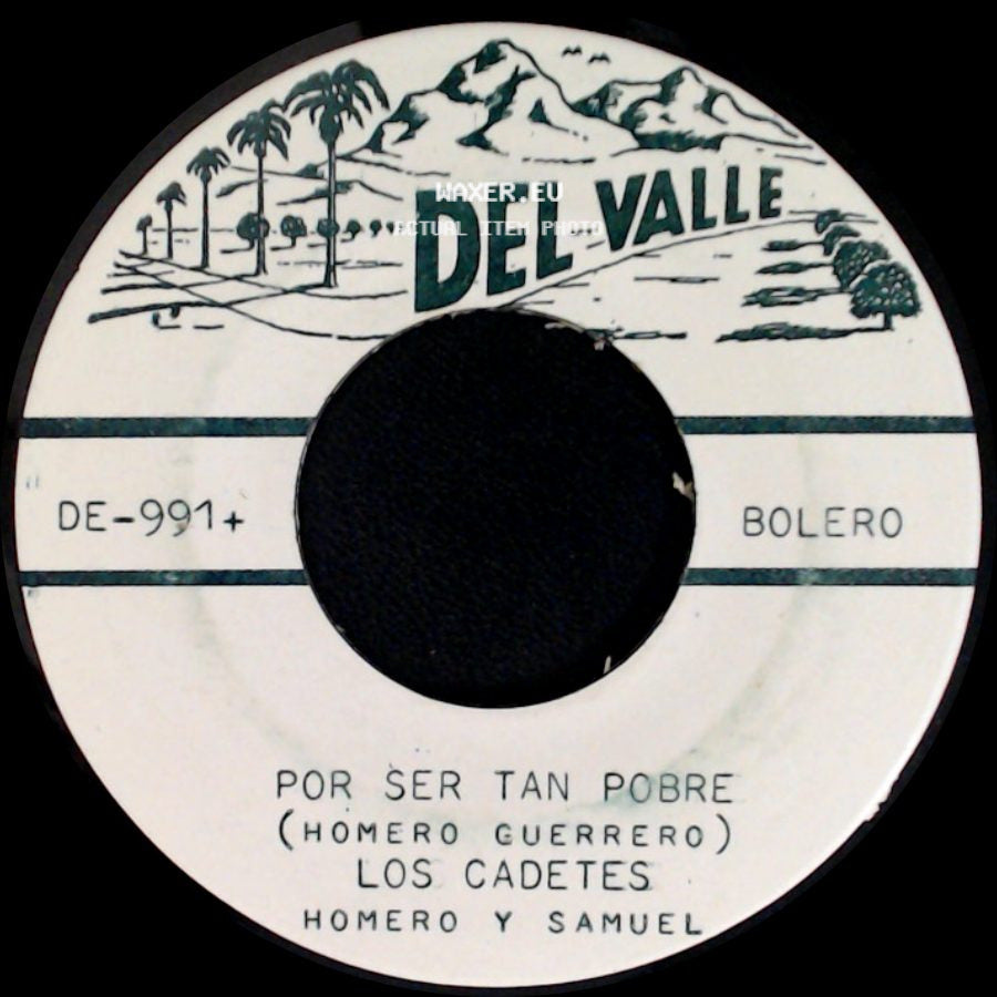 Los Cadetes - Por Ser Tan Pobre / Necio Necio Morire side A