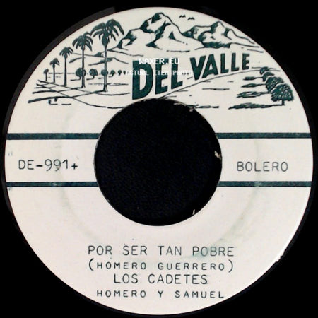Los Cadetes - Por Ser Tan Pobre / Necio Necio Morire side A