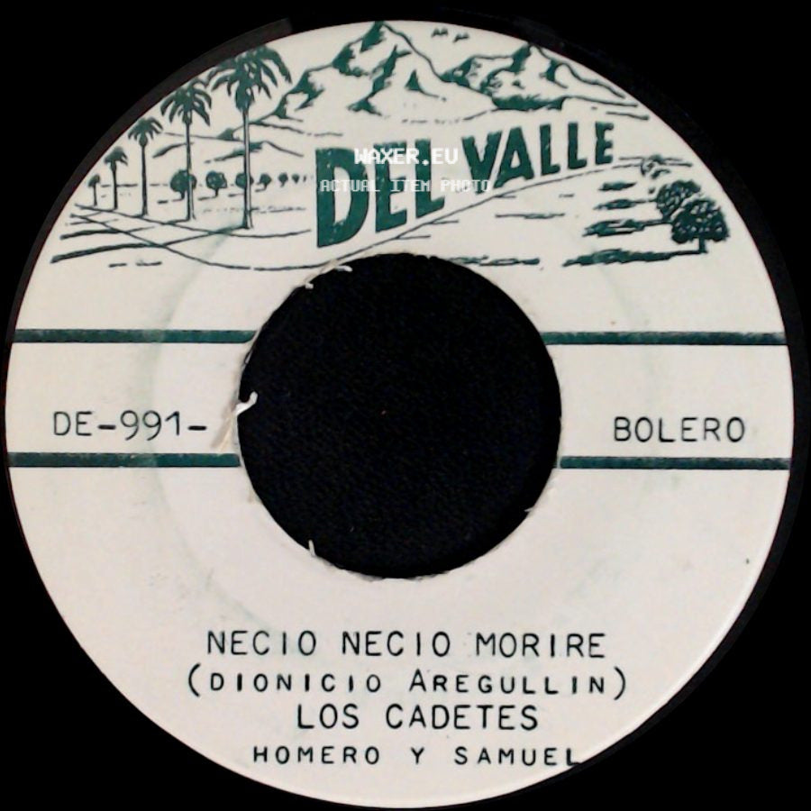 Los Cadetes - Por Ser Tan Pobre / Necio Necio Morire side B