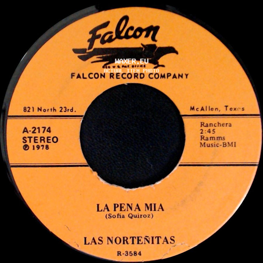 Las Norteñitas - La Pena Mia / Un Clavo Para Mi Cruz side A
