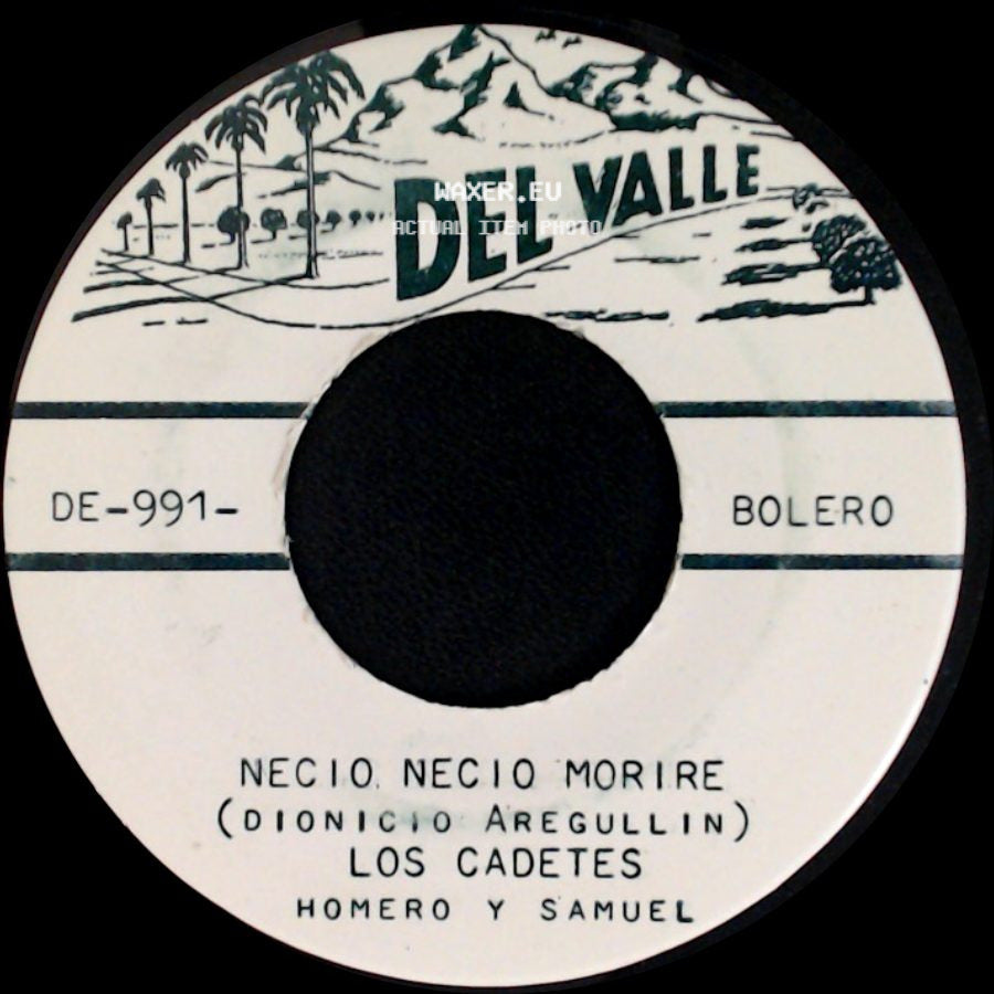 Los Cadetes - Por Ser Tan Pobre / Necio Necio Morire side B
