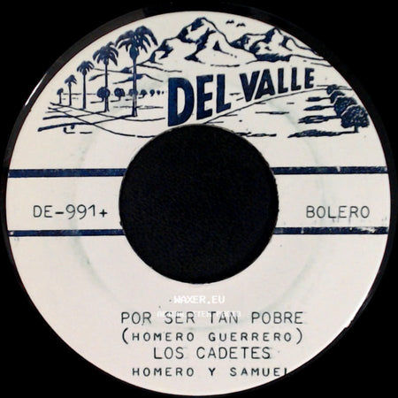 Los Cadetes - Por Ser Tan Pobre / Necio Necio Morire side A