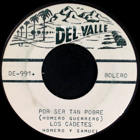Los Cadetes - Necio Necio Morire / Por Ser Tan Pobre side B
