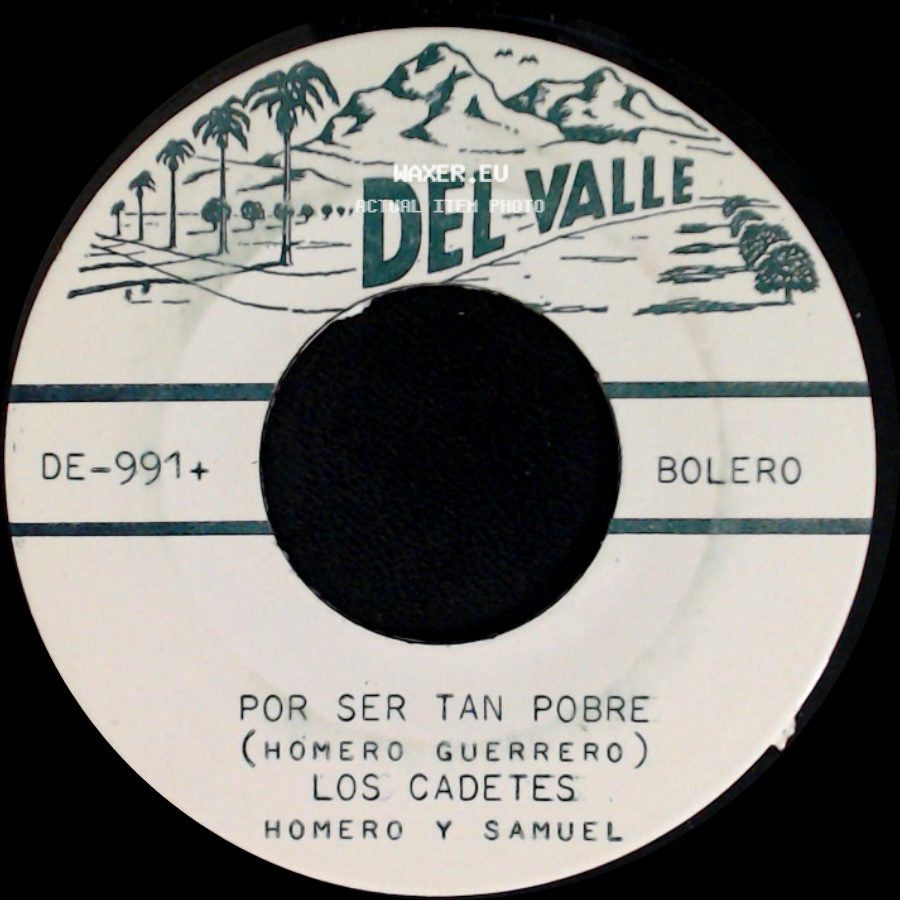 Los Cadetes - Por Ser Tan Pobre (Hómero Guerrero) / Necio Necio Morire (Dionicio Aregullin) side A