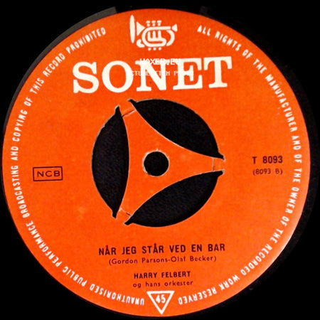 Harry Felbert / Harry Felbert Og Hans Orkester - Når Jeg Står Ved En Bar / Karl Otto side A