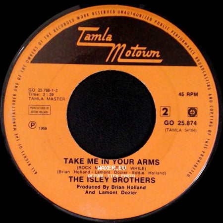 The Isley Brothers - This Old Heart Of Mine (Is Weak For You) / Take Me In Your Arms (Rock Me A Little While) side B