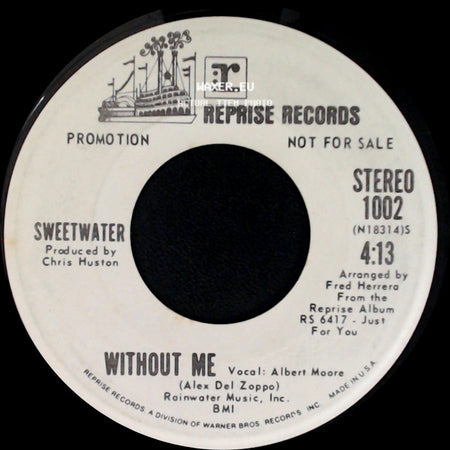 Sweetwater - Without Me / Without Me side A