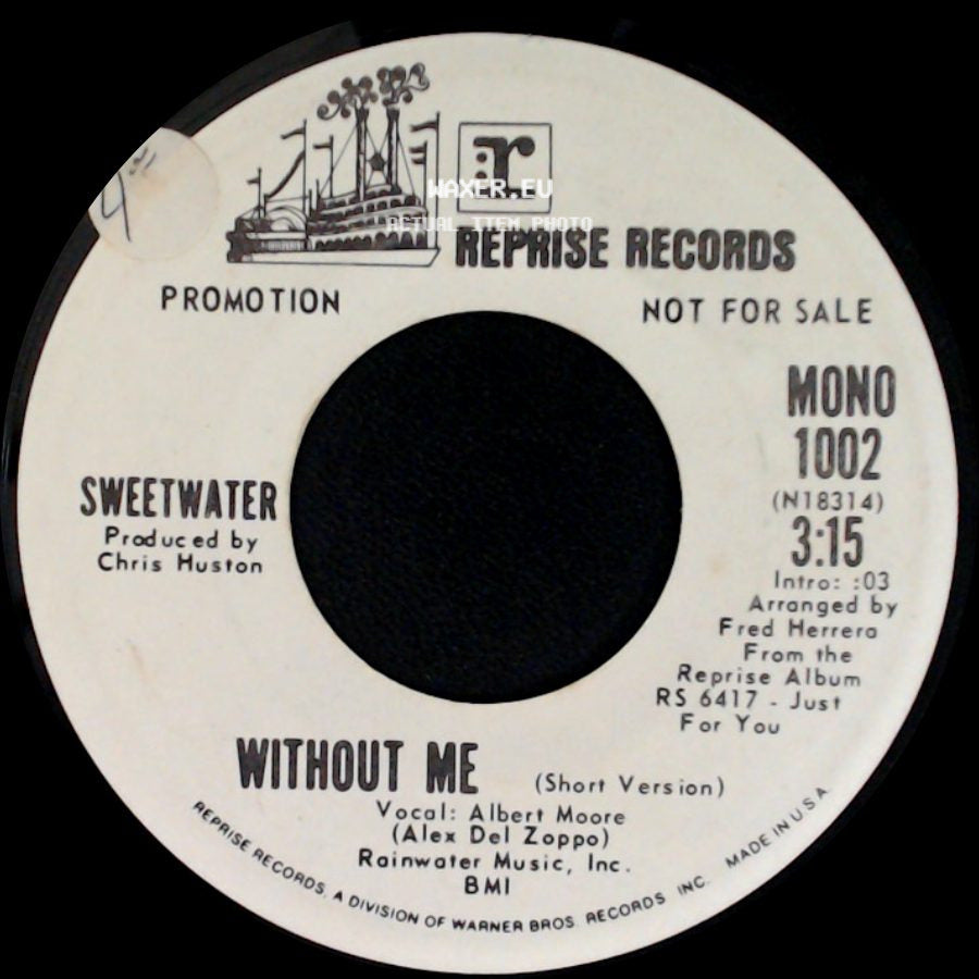 Sweetwater - Without Me / Without Me side B