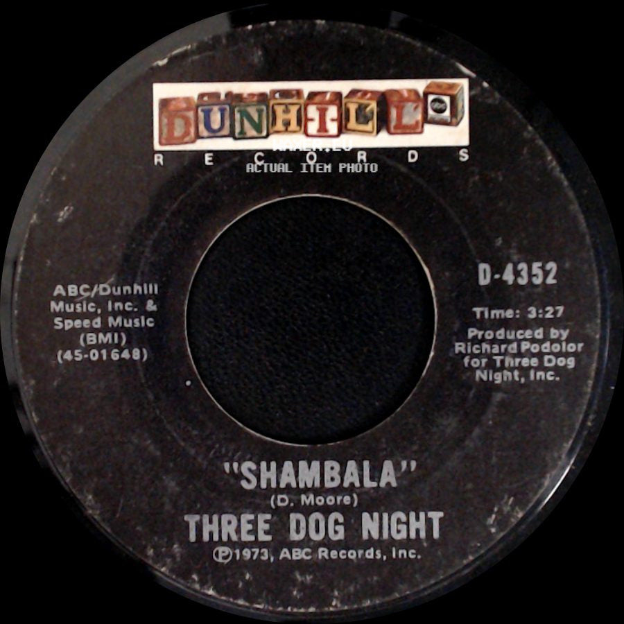 Three Dog Night - Shambala / Our "B" Side side A