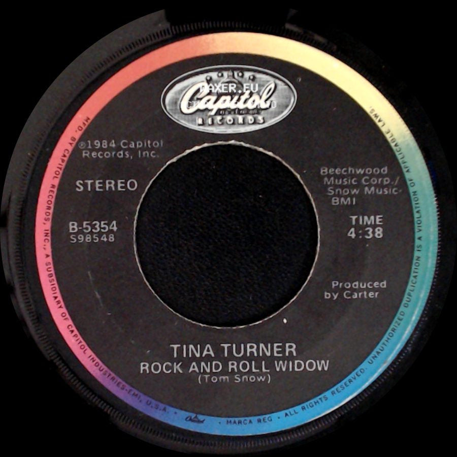 Tina Turner - What's Love Got To Do With It / Rock And Roll Widow side B