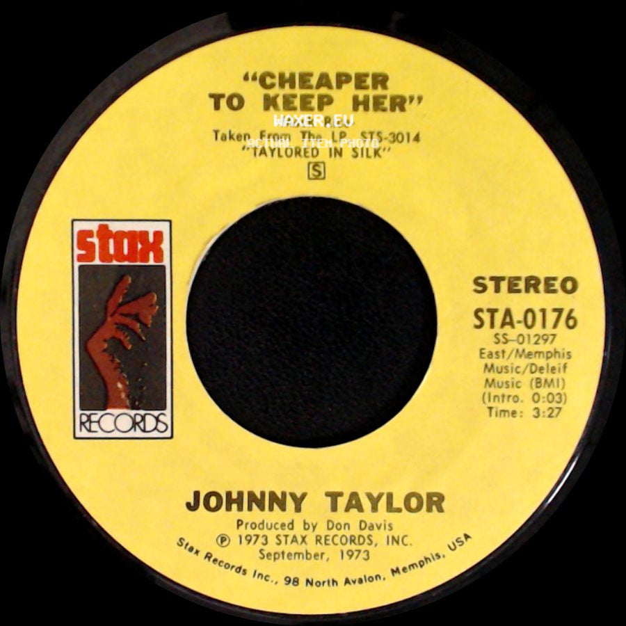 Johnny Taylor - I Can Read Between The Lines / Cheaper To Keep Her side B