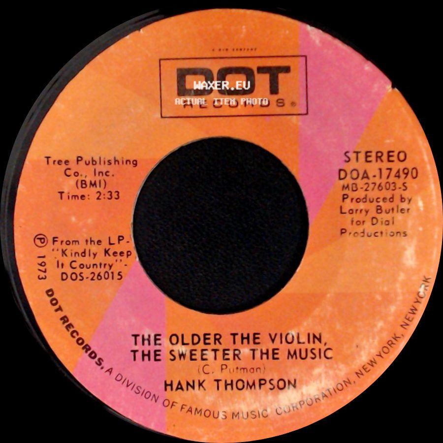 Hank Thompson - The Older The Violin, The Sweeter The Music / A Six Pack To Go side A