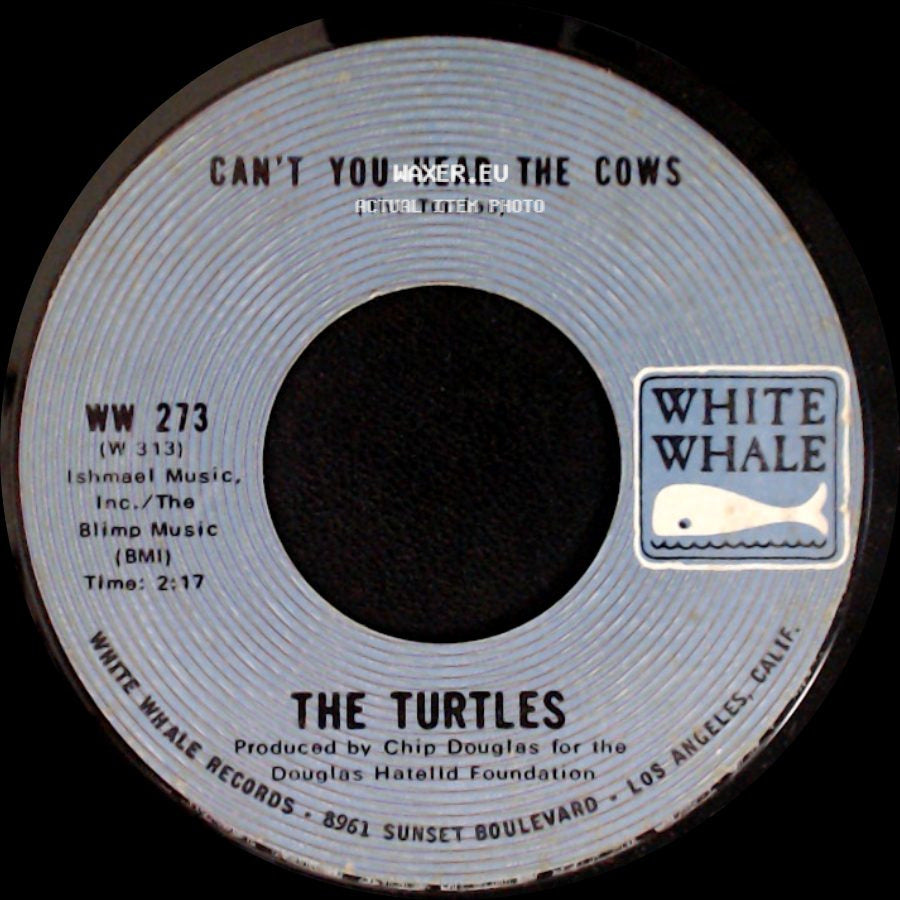The Turtles - Can't You Hear The Cows / The Story Of Rock And Roll side A