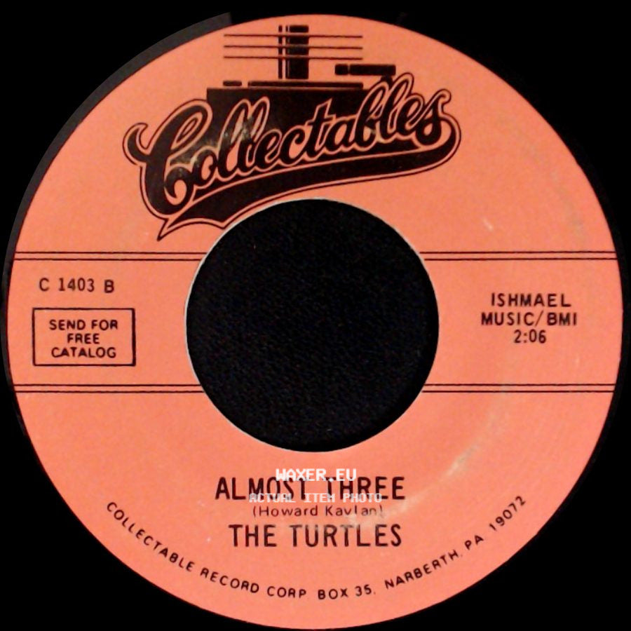 The Turtles - It Ain't Me Babe / Almost Three side B
