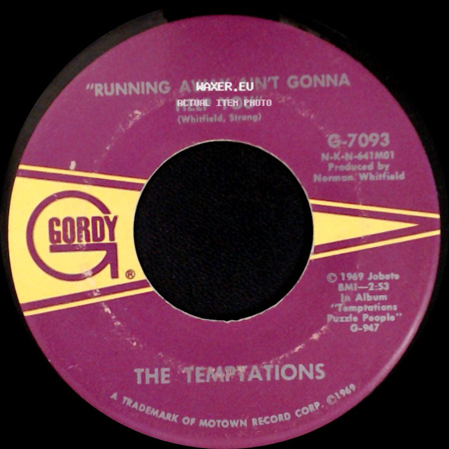 The Temptations - I Can't Get Next To You / Running Away Ain't Gonna Help You side B