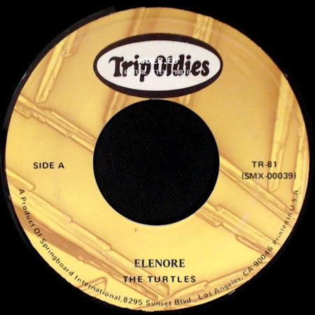 The Turtles - Elenore / She'd Rather Be With Me side A