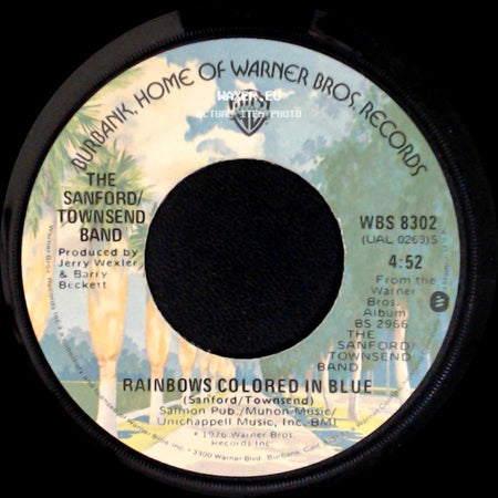 The Sanford/Townsend Band - Rainbows Colored In Blue / Shake It To The Right side A
