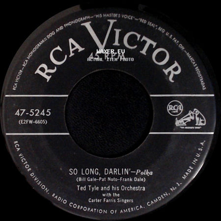 Ted Tyle And His Orchestra / Ted Tyle And His Orchestra With The Carter Farris Singers - Gimme – Polka / So Long, Darlin' - Polka side B