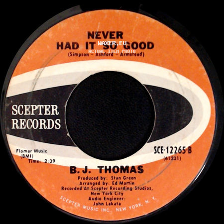B. J. Thomas - Raindrops Keep Fallin' On My Head / Never Had It So Good side B